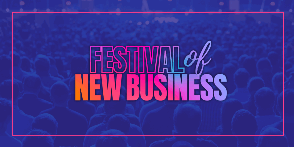 Festival of New Business for Independent Agencies