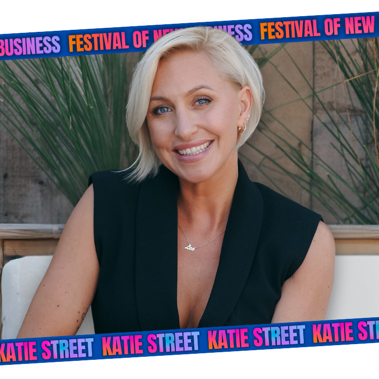 Festival of New Business Speaker Katie Street
