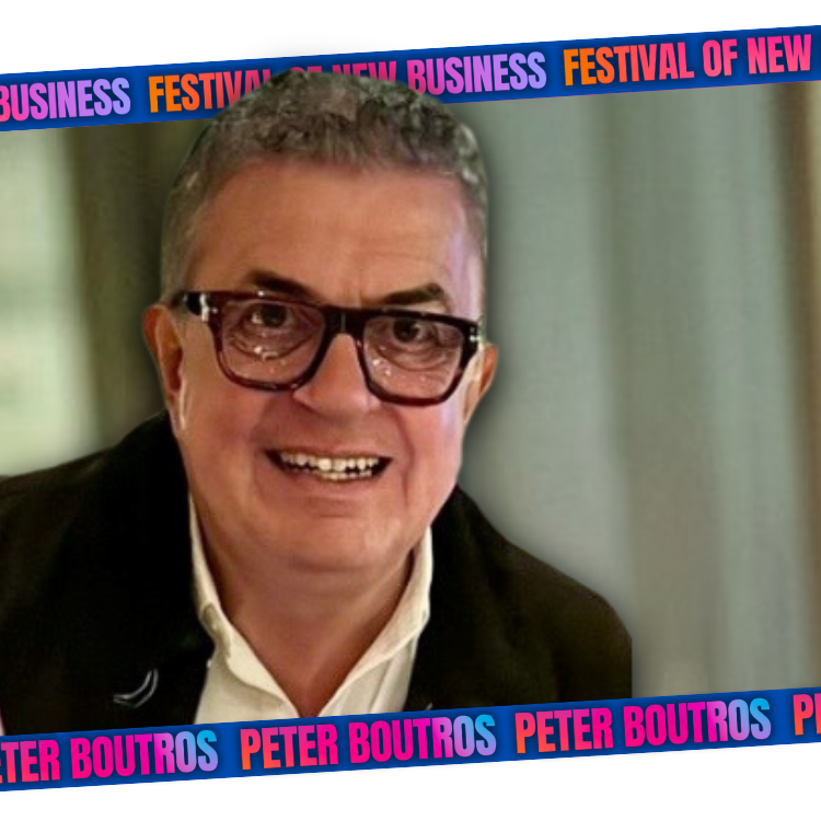 Festival of New Business Speaker Peter Boutros